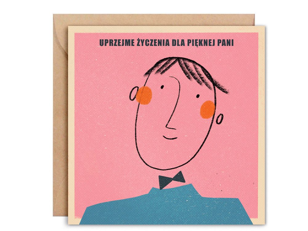 4. Uprzyjme życzenia / eng: Kind wishes to the beautiful lady